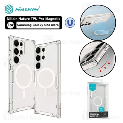 قاب محافظ مگنتی نیلکین سامسونگ Samsung Galaxy S23 Ultra Nillkin Nature TPU Pro Magnetic Case