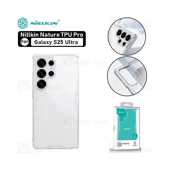 قاب محافظ نیلکین سامسونگ Samsung Galaxy S25 Ultra Nillkin Nature TPU Pro Case
