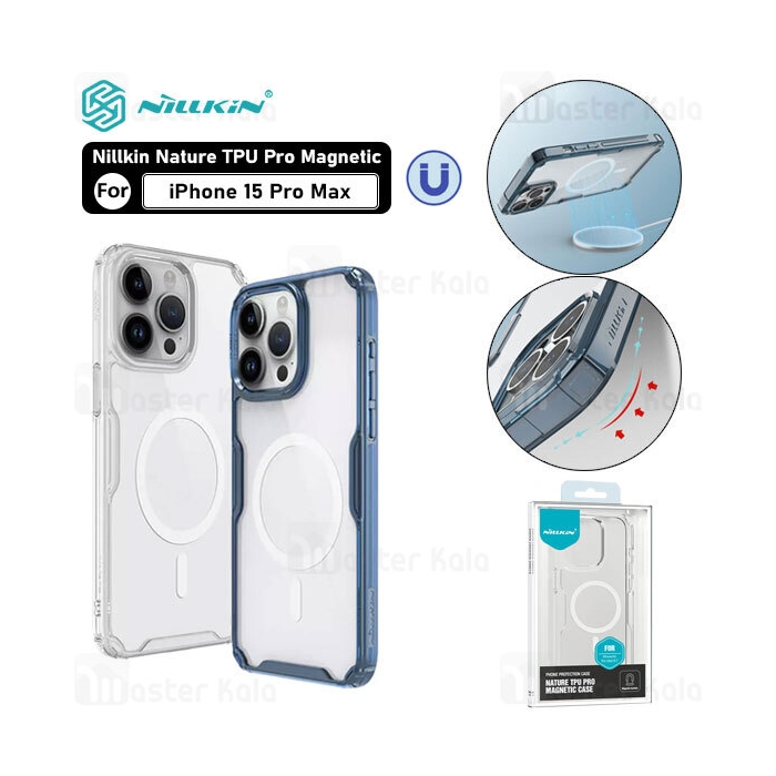 قاب محافظ مگ سیف نیلکین آیفون Apple iPhone 15 Pro Max Nillkin Nature TPU Pro Magnetic Case