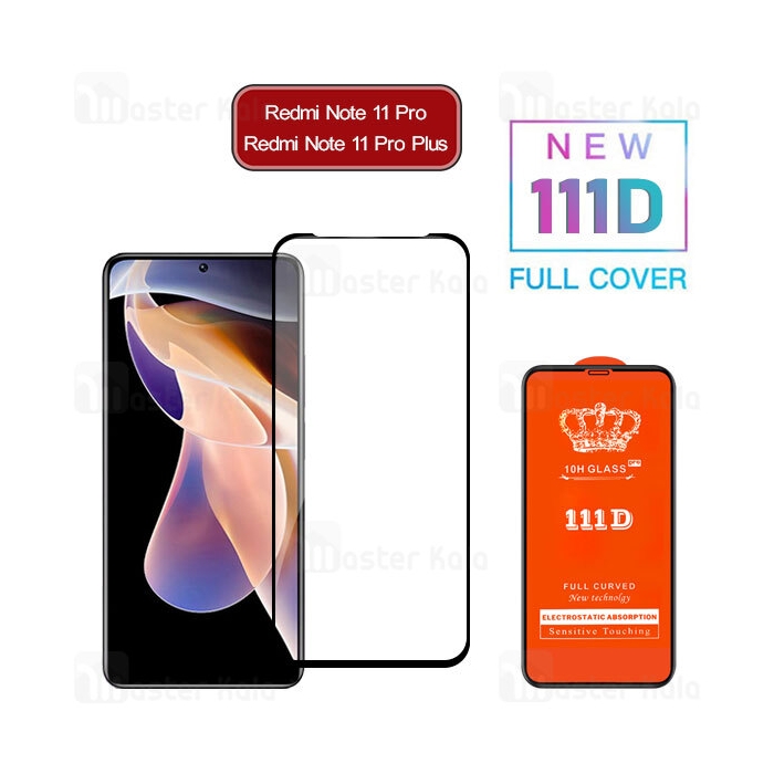 محافظ صفحه شیشه ای تمام صفحه تمام چسب Xiaomi Redmi Note 11 Pro China / 11 Pro Plus 5G 111D Glass