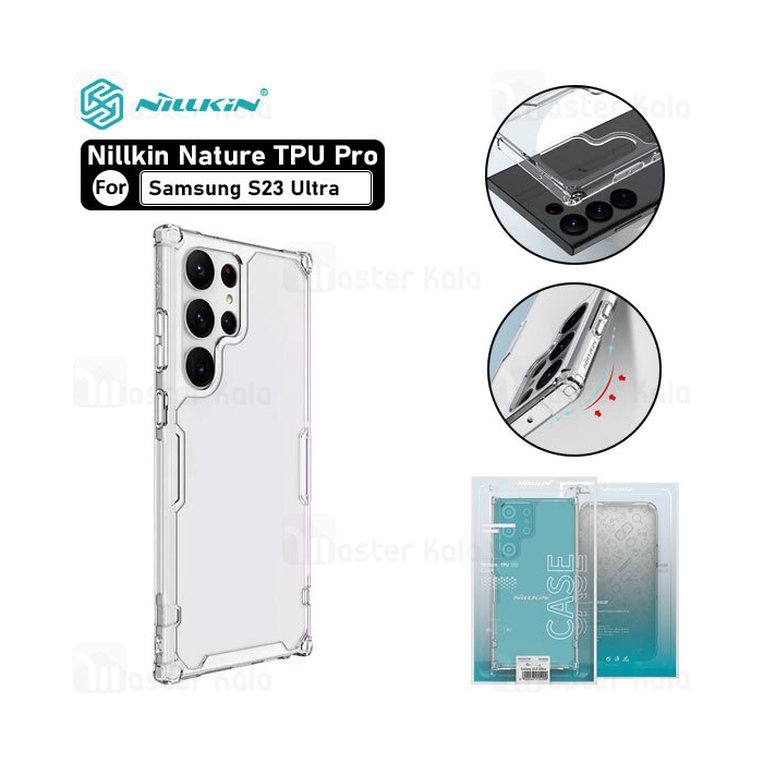 قاب محافظ نیلکین سامسونگ Samsung Galaxy S23 Ultra Nillkin Nature TPU Pro Case