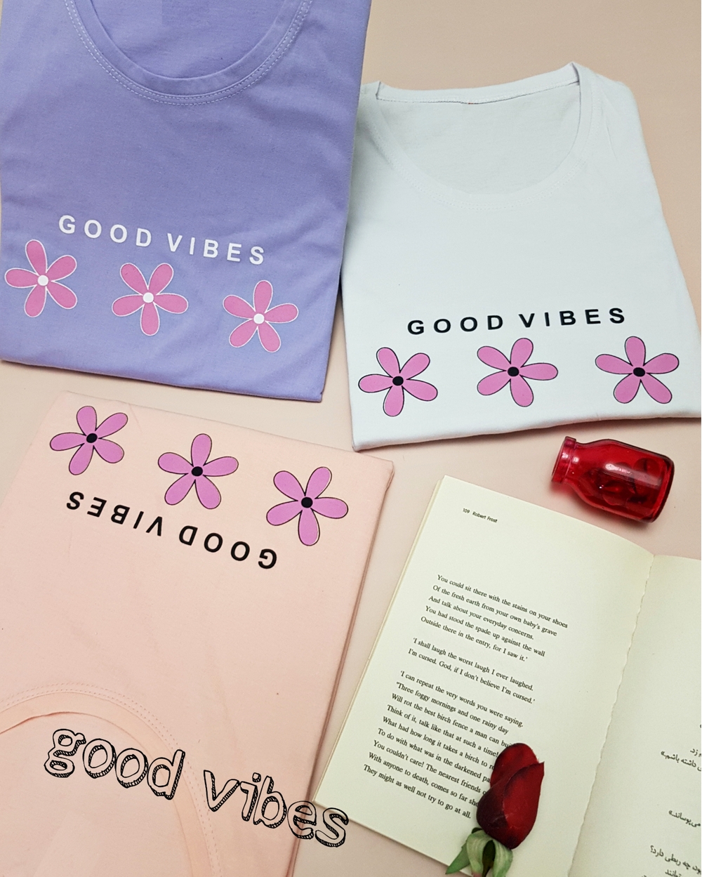 تیشرت سه گل good vibes کد ۵۲۸۲